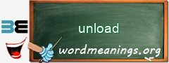 WordMeaning blackboard for unload